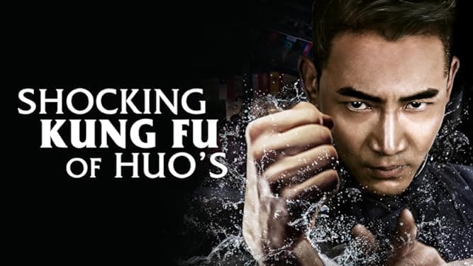 Hoắc Gia Quyền: Uy Chấn Sơn Hà
